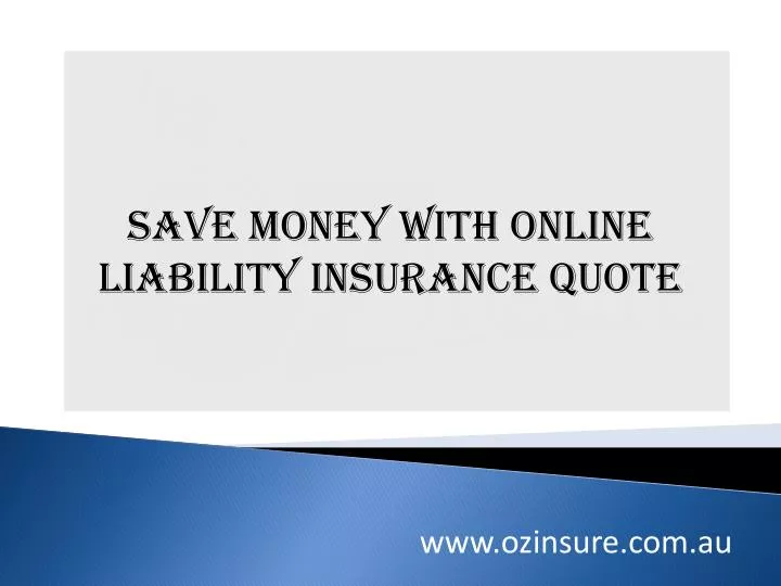 save money with online liability insurance quote