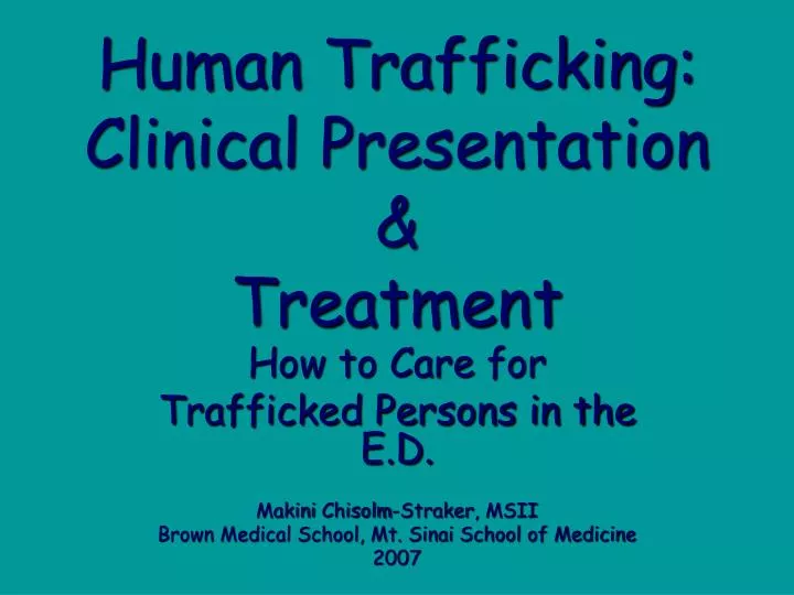 human trafficking clinical presentation treatment