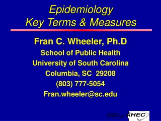 Epidemiology Key Terms &amp; Measures