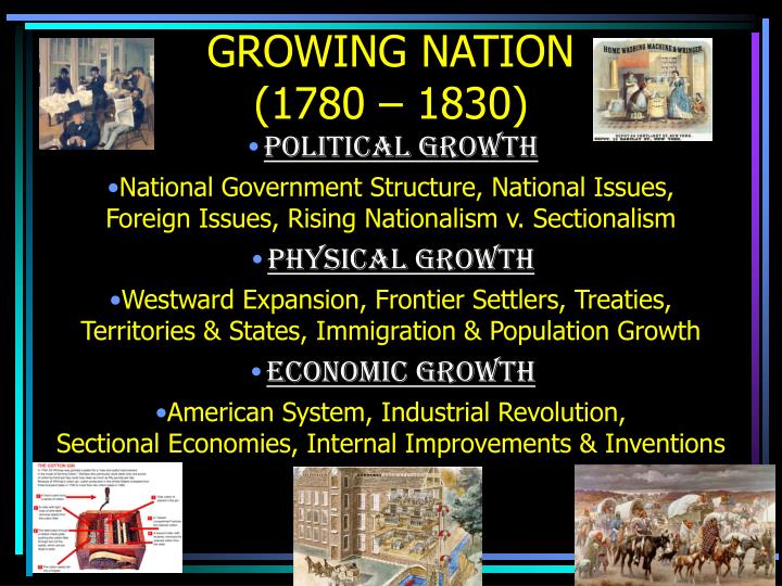 growing nation 1780 1830
