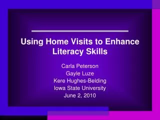 Using Home Visits to Enhance Literacy Skills