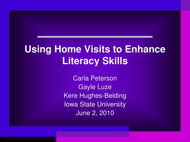 using home visits to enhance literacy skills