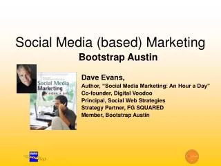 Social Media (based) Marketing