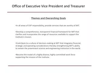 Office of Executive Vice President and Treasurer