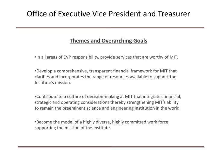 office of executive vice president and treasurer