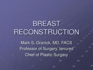 BREAST RECONSTRUCTION