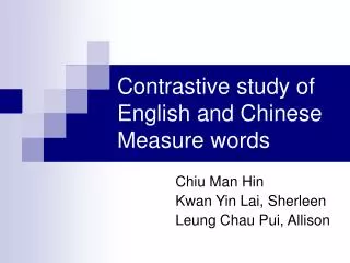 Contrastive study of English and Chinese Measure words