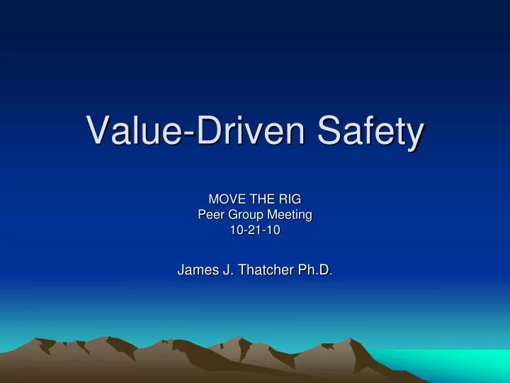 value driven safety
