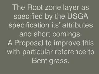 What are the attributes of a good putting green?