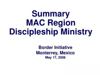 Summary MAC Region Discipleship Ministry