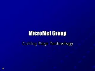 MicroMet Group