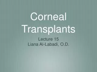 Corneal Transplants