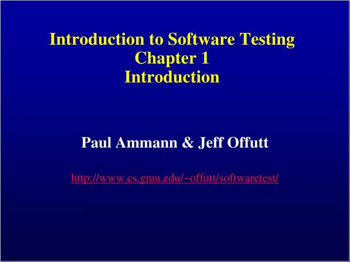introduction to software testing chapter 1 introduction