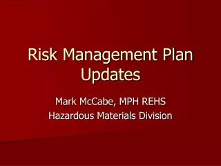 Risk Management Plan Updates