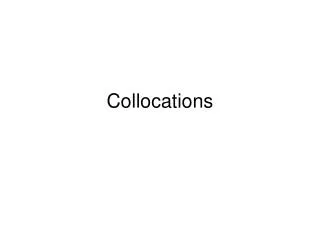 Collocations