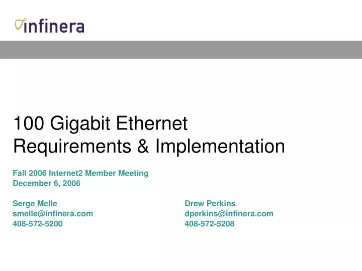 100 gigabit ethernet requirements implementation