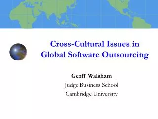 Cross-Cultural Issues in Global Software Outsourcing