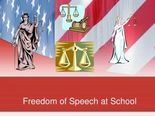 Freedom of Speech at School