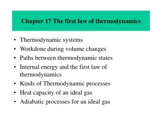 Chapter 17 The first law of thermodynamics