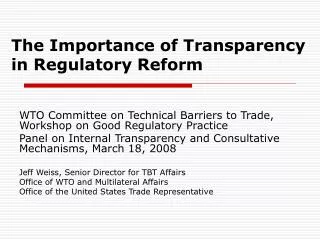 The Importance of Transparency in Regulatory Reform