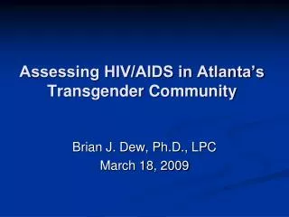 Assessing HIV/AIDS in Atlanta’s Transgender Community