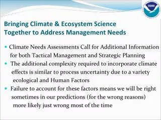 Bringing Climate &amp; Ecosystem Science Together to Address Management Needs