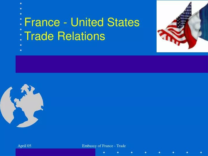 france united states trade relations