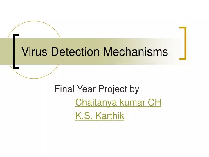 virus detection mechanisms