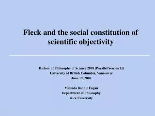 Fleck and the social constitution of scientific objectivity