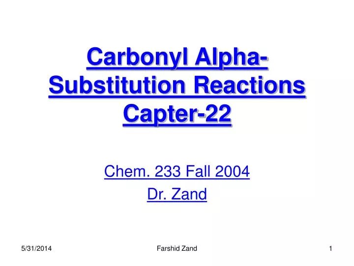 carbonyl alpha substitution reactions capter 22