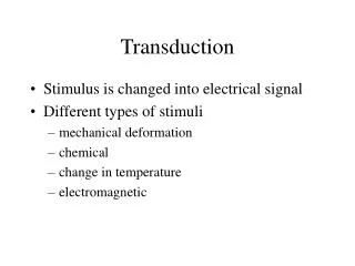 Transduction