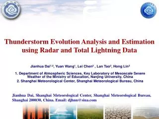 Thunderstorm Evolution Analysis and Estimation using Radar and Total Lightning Data