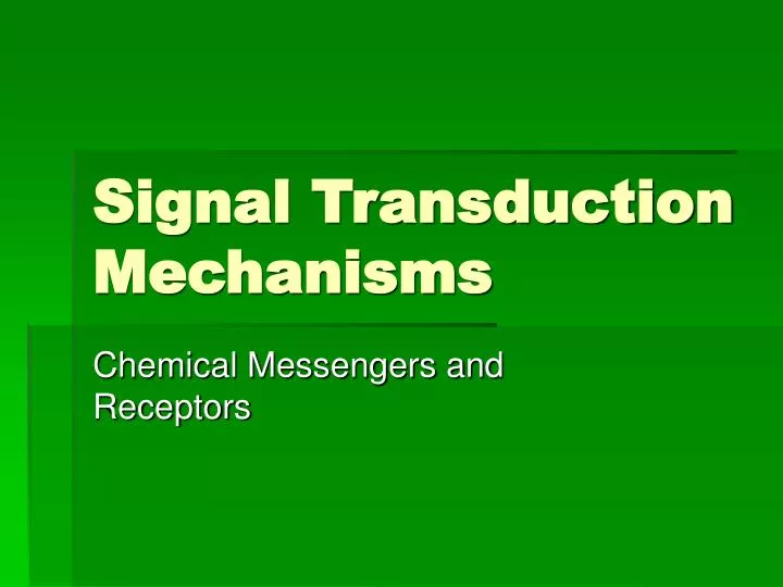 signal transduction mechanisms