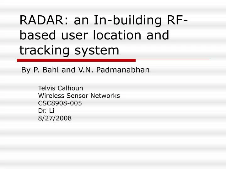 radar an in building rf based user location and tracking system