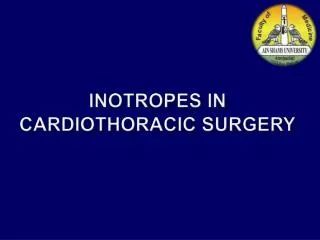 Inotropes in Cardiothoracic Surgery
