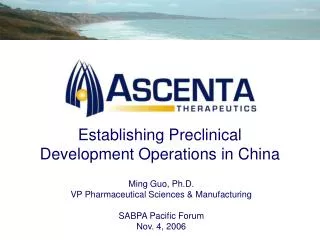 Establishing Preclinical Development Operations in China