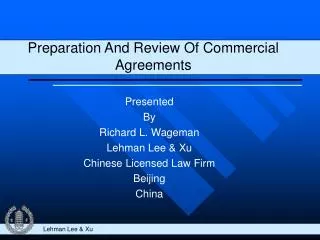 Preparation And Review Of Commercial Agreements