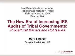 The New Era of Increasing IRS Audits of Tribal Governments: Procedural Matters and Hot Issues