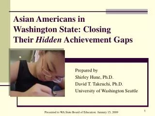 Asian Americans in Washington State: Closing Their Hidden Achievement Gaps