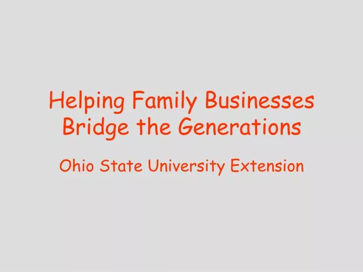 helping family businesses bridge the generations