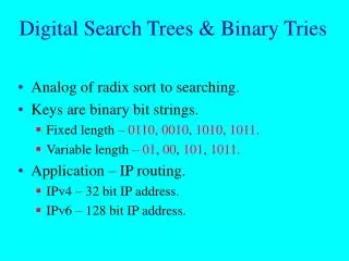 Digital Search Trees &amp; Binary Tries