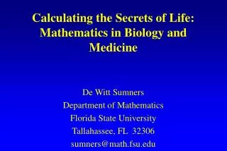 Calculating the Secrets of Life: Mathematics in Biology and Medicine