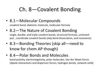 Ch. 8—Covalent Bonding