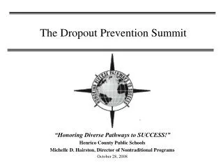 The Dropout Prevention Summit
