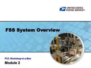 FSS System Overview