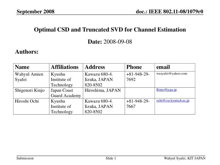 optimal csd and truncated svd for channel estimation