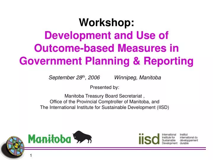 workshop development and use of outcome based measures in government planning reporting