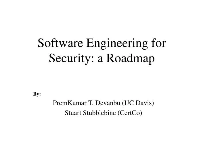 software engineering for security a roadmap