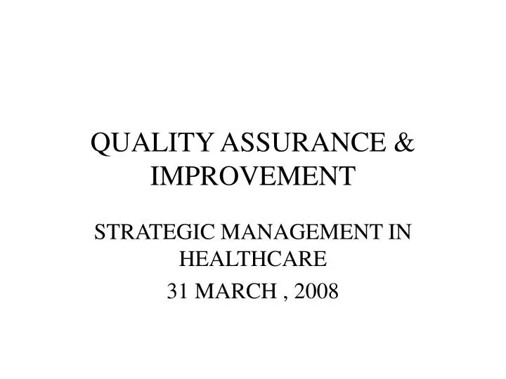 quality assurance improvement