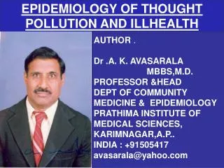 EPIDEMIOLOGY OF THOUGHT POLLUTION AND ILLHEALTH